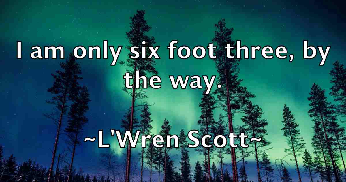 /images/quoteimage/lwren-scott-fb-486169.jpg