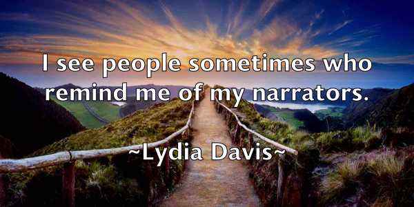 /images/quoteimage/lydia-davis-521897.jpg