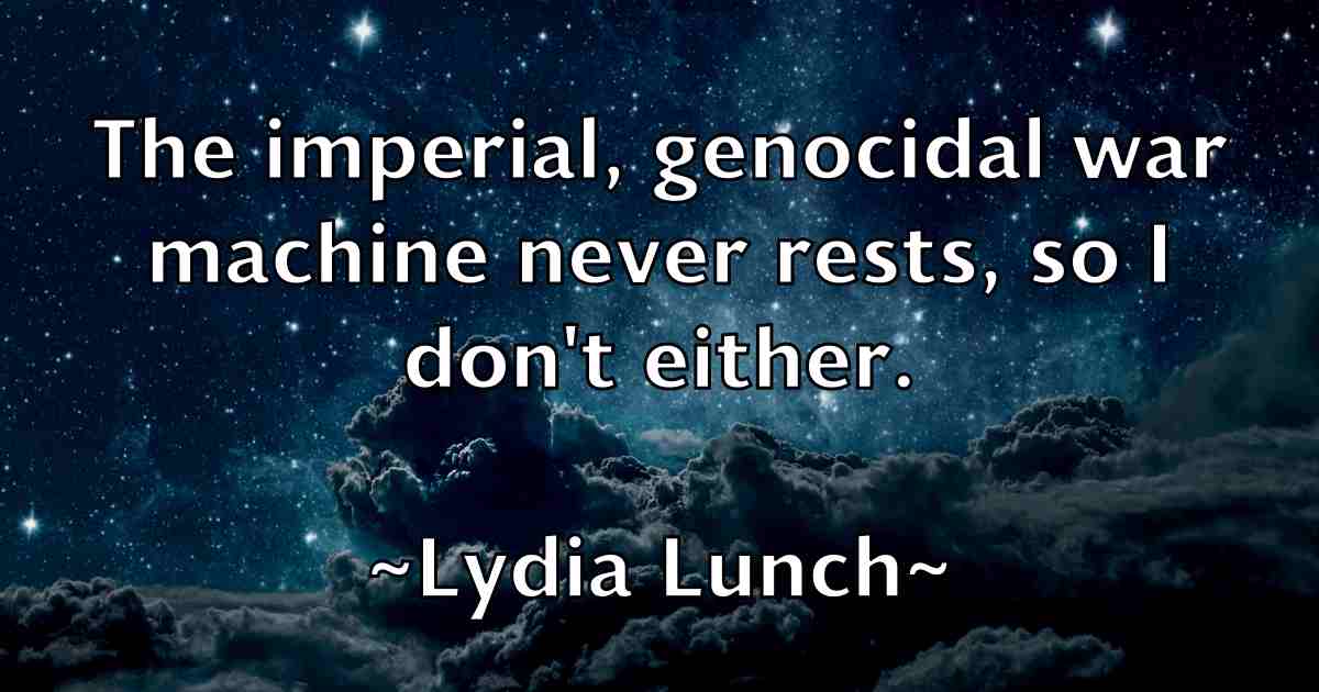 /images/quoteimage/lydia-lunch-fb-522022.jpg