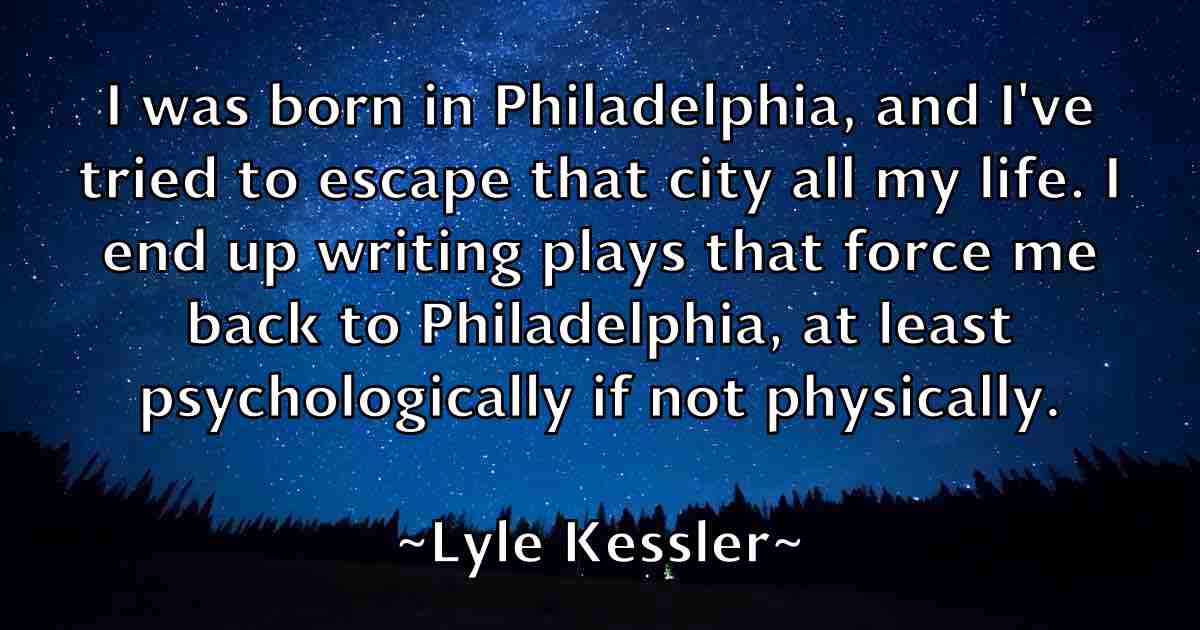 /images/quoteimage/lyle-kessler-fb-522242.jpg