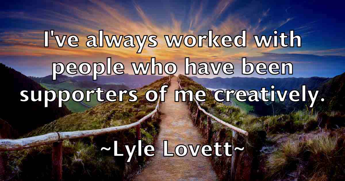 /images/quoteimage/lyle-lovett-fb-522251.jpg