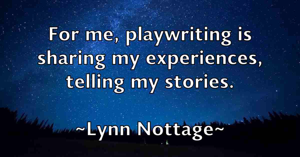 /images/quoteimage/lynn-nottage-fb-522974.jpg