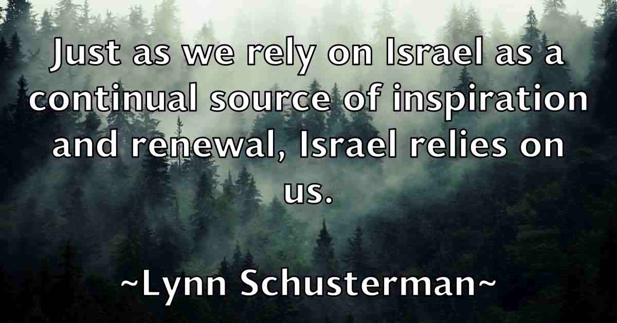 /images/quoteimage/lynn-schusterman-fb-523111.jpg