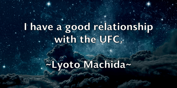 /images/quoteimage/lyoto-machida-523423.jpg
