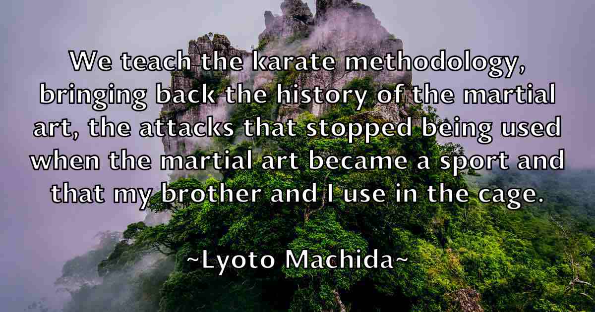 /images/quoteimage/lyoto-machida-fb-523424.jpg