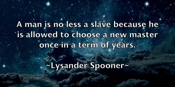 /images/quoteimage/lysander-spooner-523518.jpg