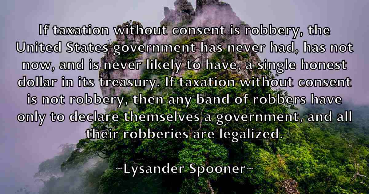 /images/quoteimage/lysander-spooner-fb-523520.jpg