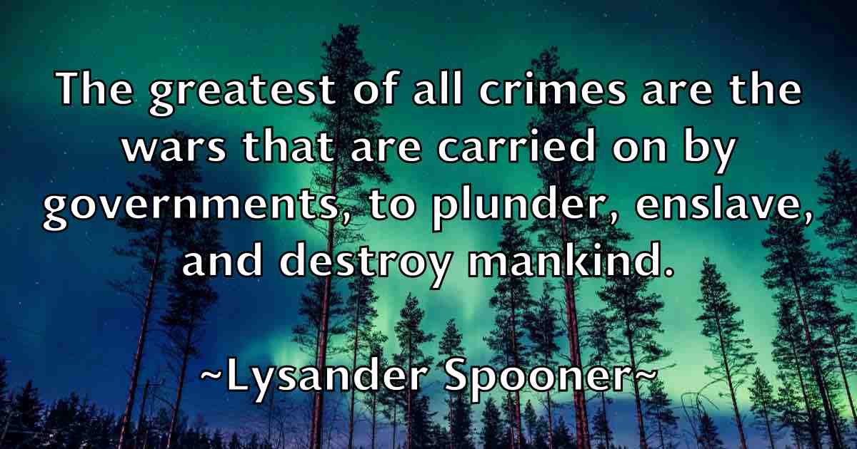 /images/quoteimage/lysander-spooner-fb-523539.jpg