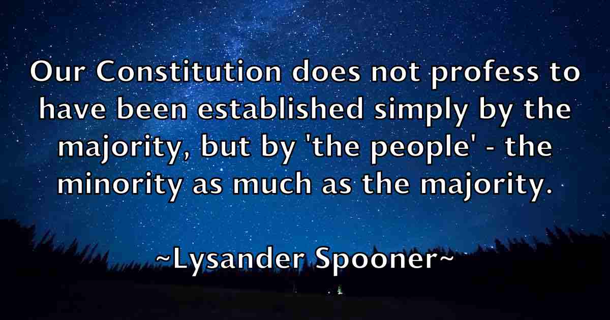 /images/quoteimage/lysander-spooner-fb-523559.jpg