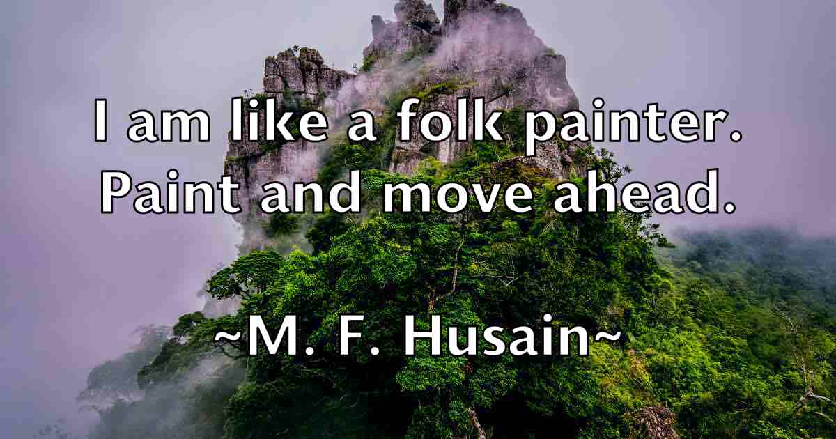 /images/quoteimage/m-f-husain-fb-523776.jpg