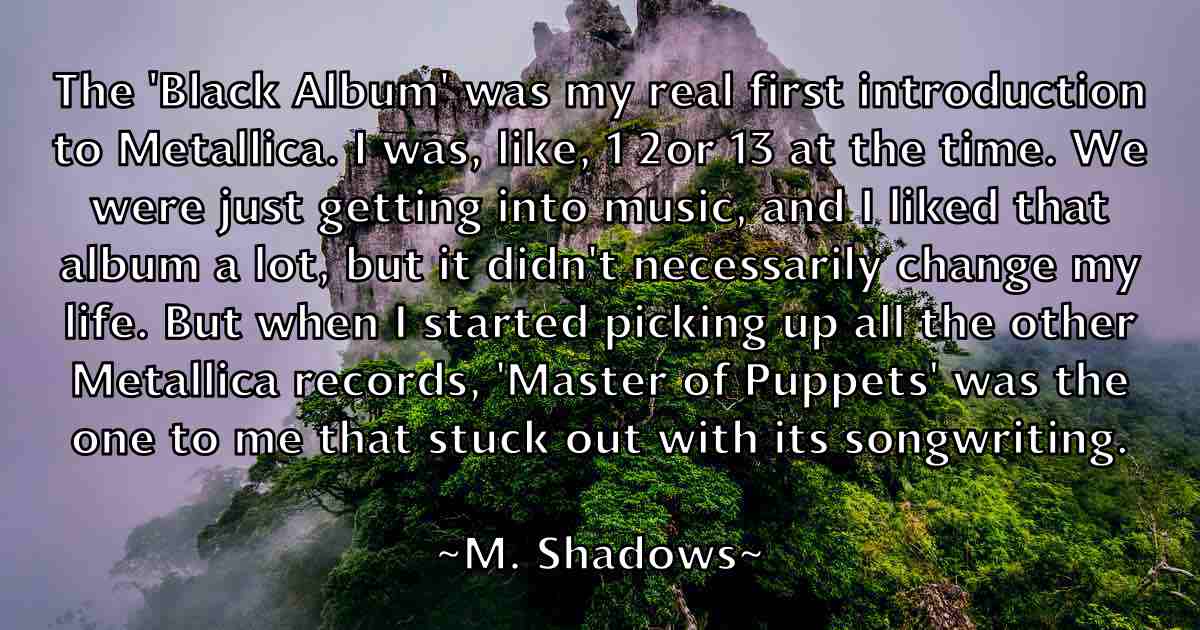 /images/quoteimage/m-shadows-fb-524130.jpg