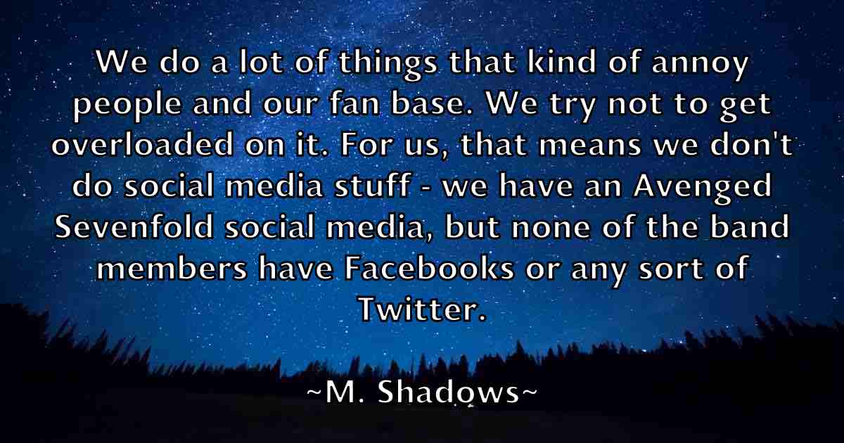 /images/quoteimage/m-shadows-fb-524137.jpg