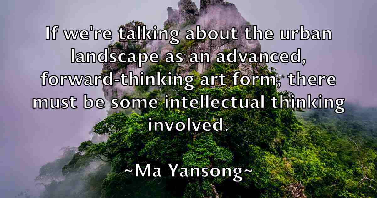 /images/quoteimage/ma-yansong-fb-524457.jpg