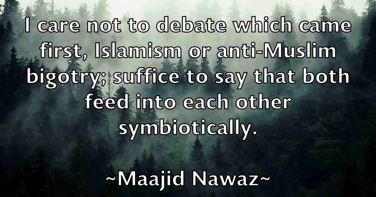/images/quoteimage/maajid-nawaz-fb-524613.jpg