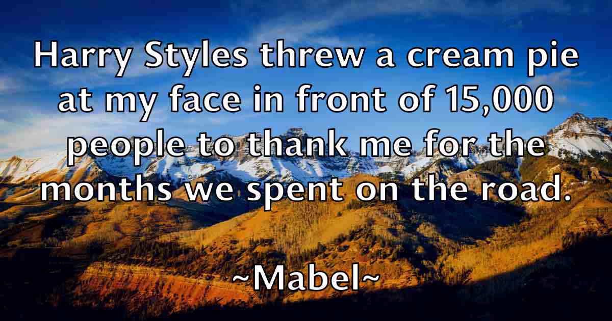/images/quoteimage/mabel-mabel-fb-524632.jpg
