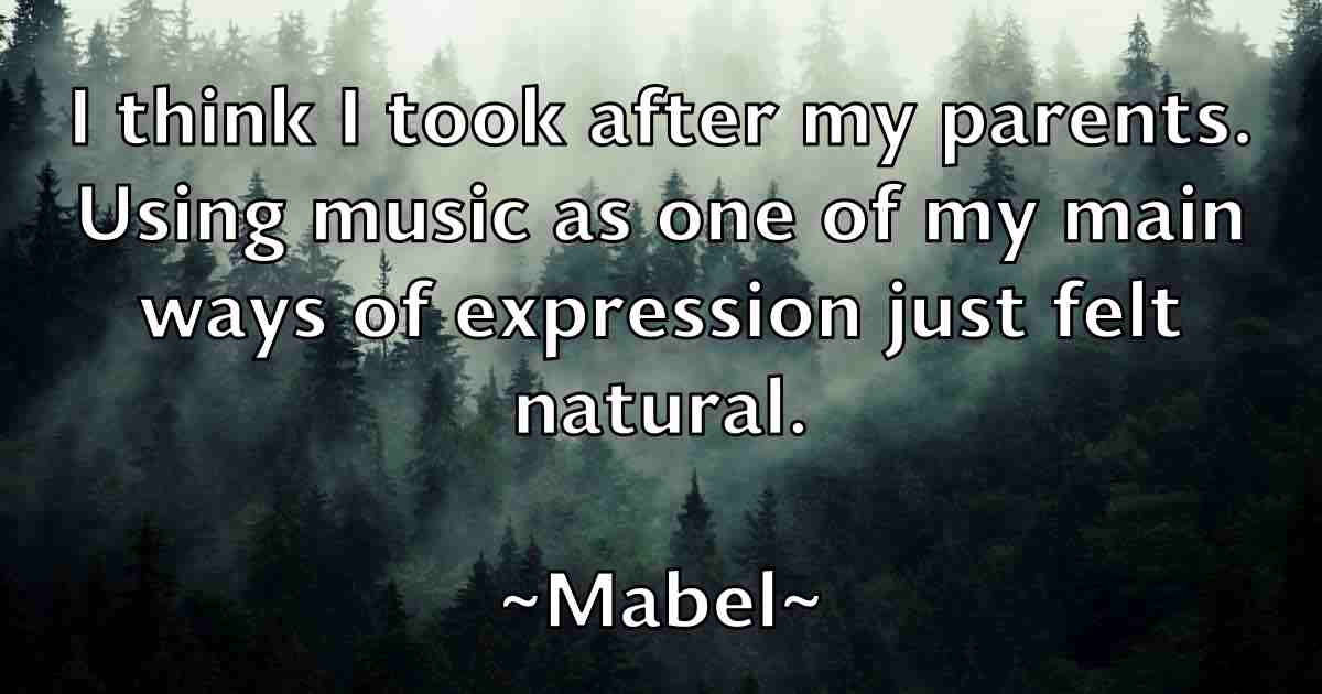 /images/quoteimage/mabel-mabel-fb-524640.jpg