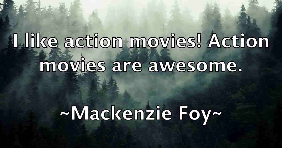 /images/quoteimage/mackenzie-foy-fb-525123.jpg