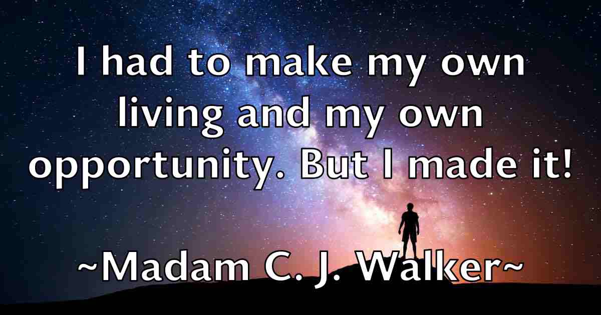 /images/quoteimage/madam-c-j-walker-fb-525225.jpg