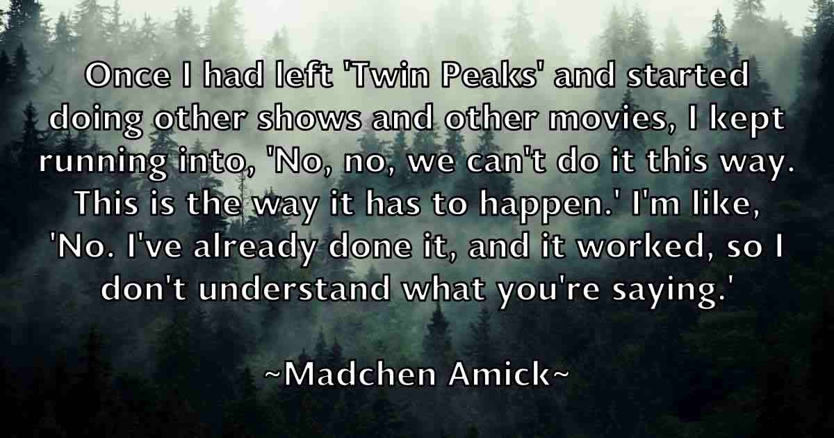 /images/quoteimage/madchen-amick-fb-525277.jpg