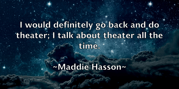 /images/quoteimage/maddie-hasson-525311.jpg
