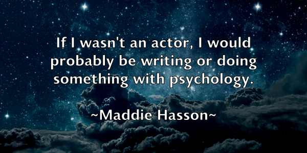 /images/quoteimage/maddie-hasson-525313.jpg