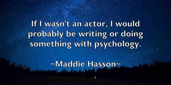 /images/quoteimage/maddie-hasson-525313.jpg