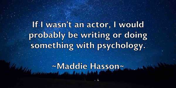 /images/quoteimage/maddie-hasson-525313.jpg