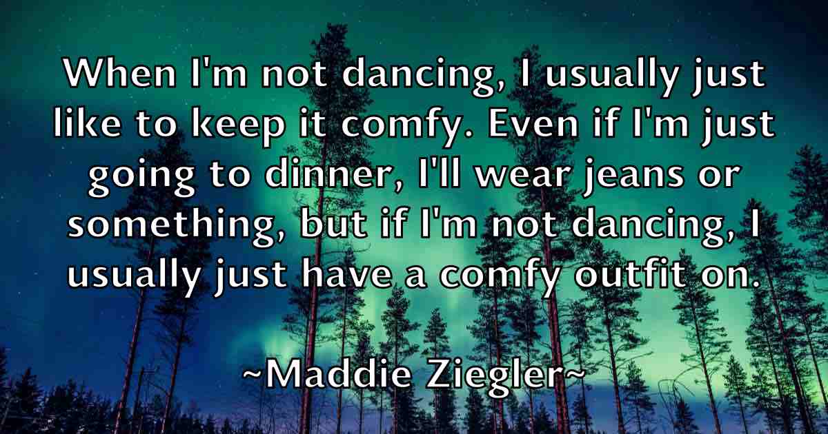 /images/quoteimage/maddie-ziegler-fb-525418.jpg