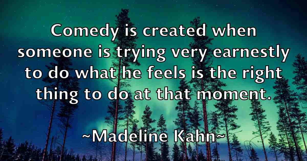 /images/quoteimage/madeline-kahn-fb-525870.jpg