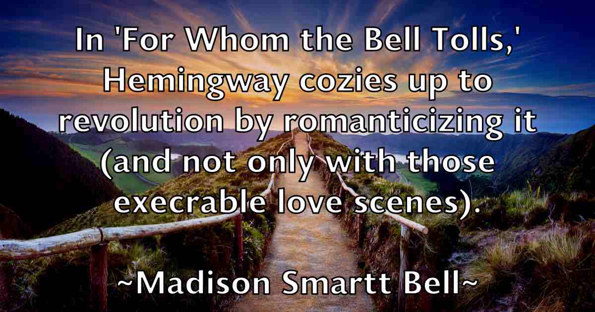 /images/quoteimage/madison-smartt-bell-fb-526301.jpg