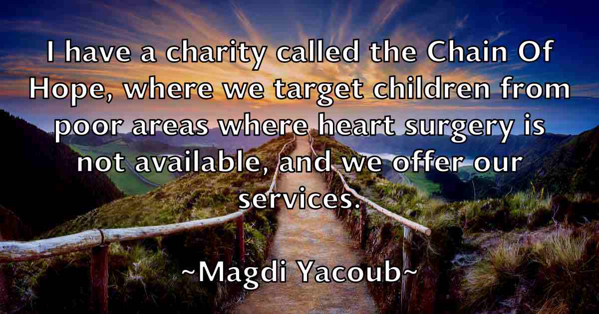 /images/quoteimage/magdi-yacoub-fb-526953.jpg
