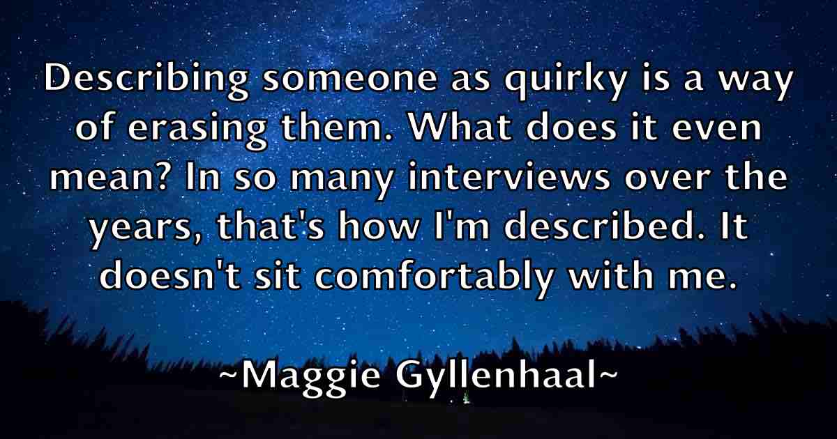 /images/quoteimage/maggie-gyllenhaal-fb-527049.jpg