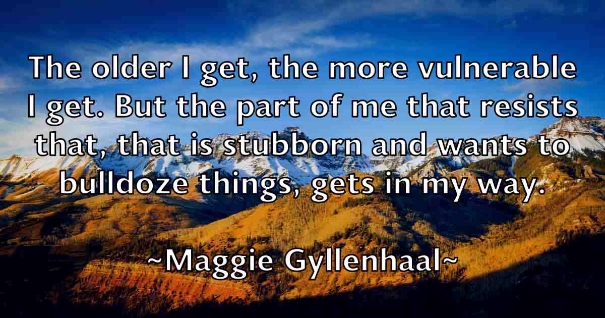 /images/quoteimage/maggie-gyllenhaal-fb-527079.jpg