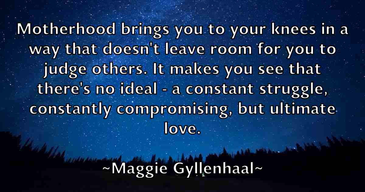 /images/quoteimage/maggie-gyllenhaal-fb-527085.jpg