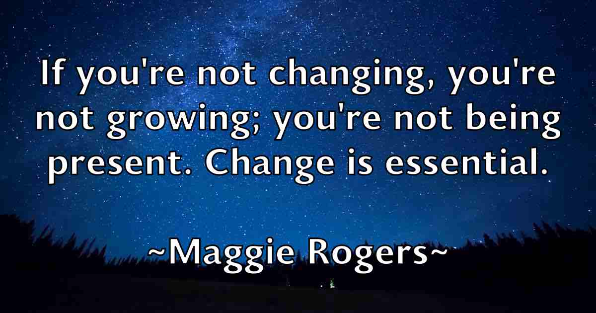 /images/quoteimage/maggie-rogers-fb-527218.jpg