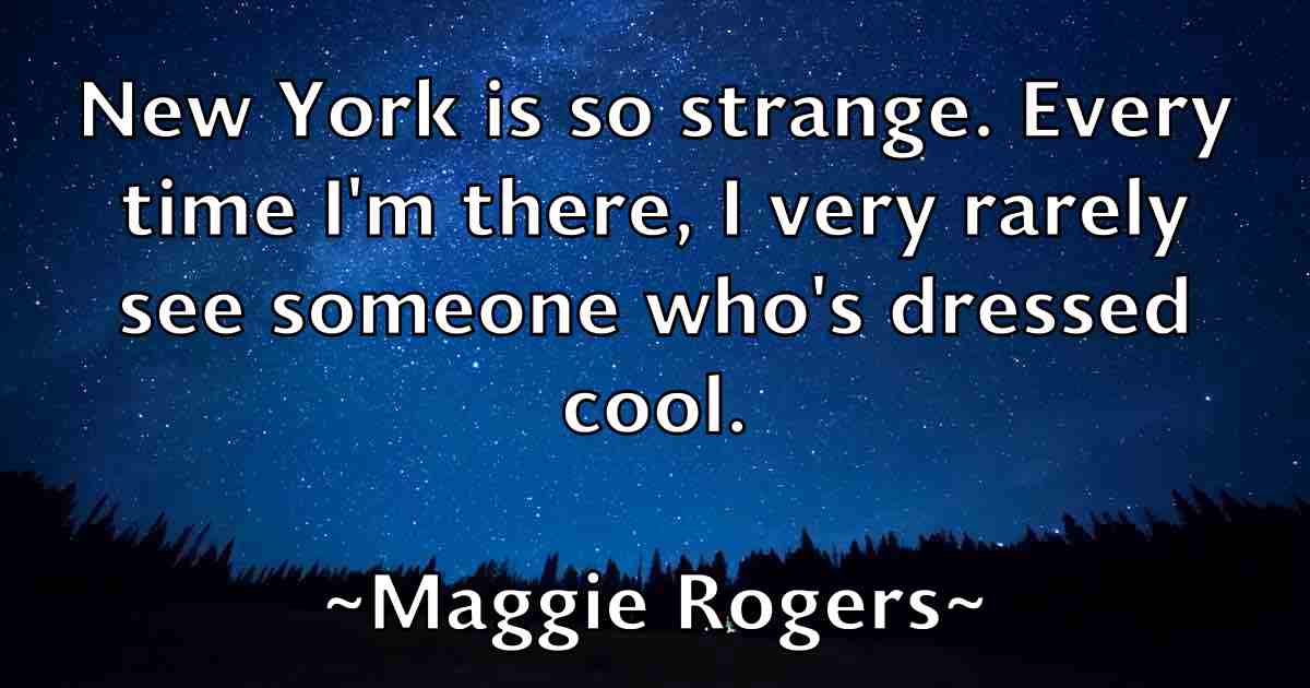 /images/quoteimage/maggie-rogers-fb-527222.jpg