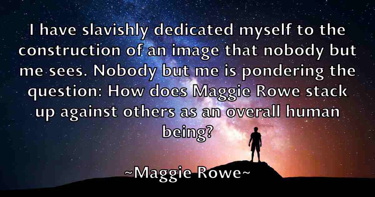 /images/quoteimage/maggie-rowe-fb-527322.jpg