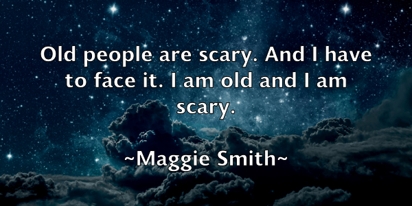 /images/quoteimage/maggie-smith-527348.jpg