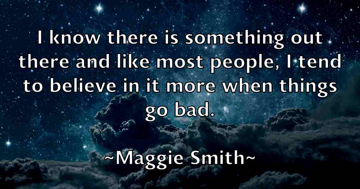 /images/quoteimage/maggie-smith-fb-527368.jpg