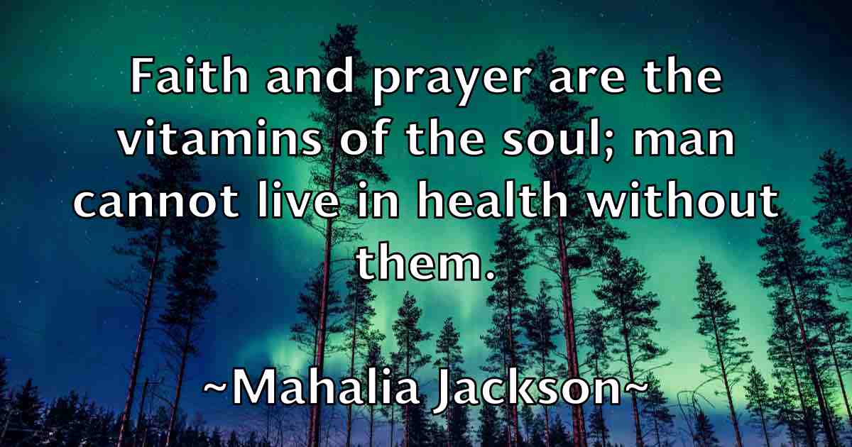 /images/quoteimage/mahalia-jackson-fb-527587.jpg