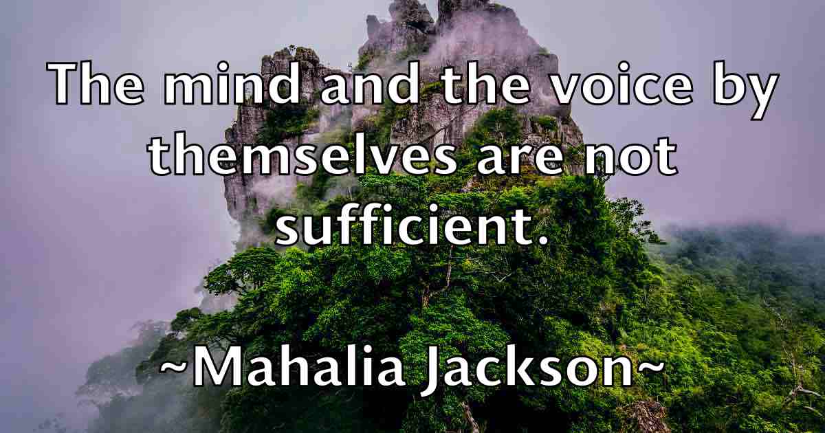 /images/quoteimage/mahalia-jackson-fb-527612.jpg