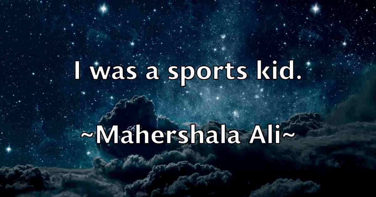 /images/quoteimage/mahershala-ali-fb-528016.jpg