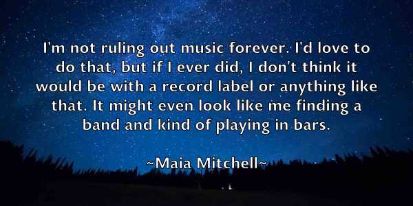 /images/quoteimage/maia-mitchell-528547.jpg