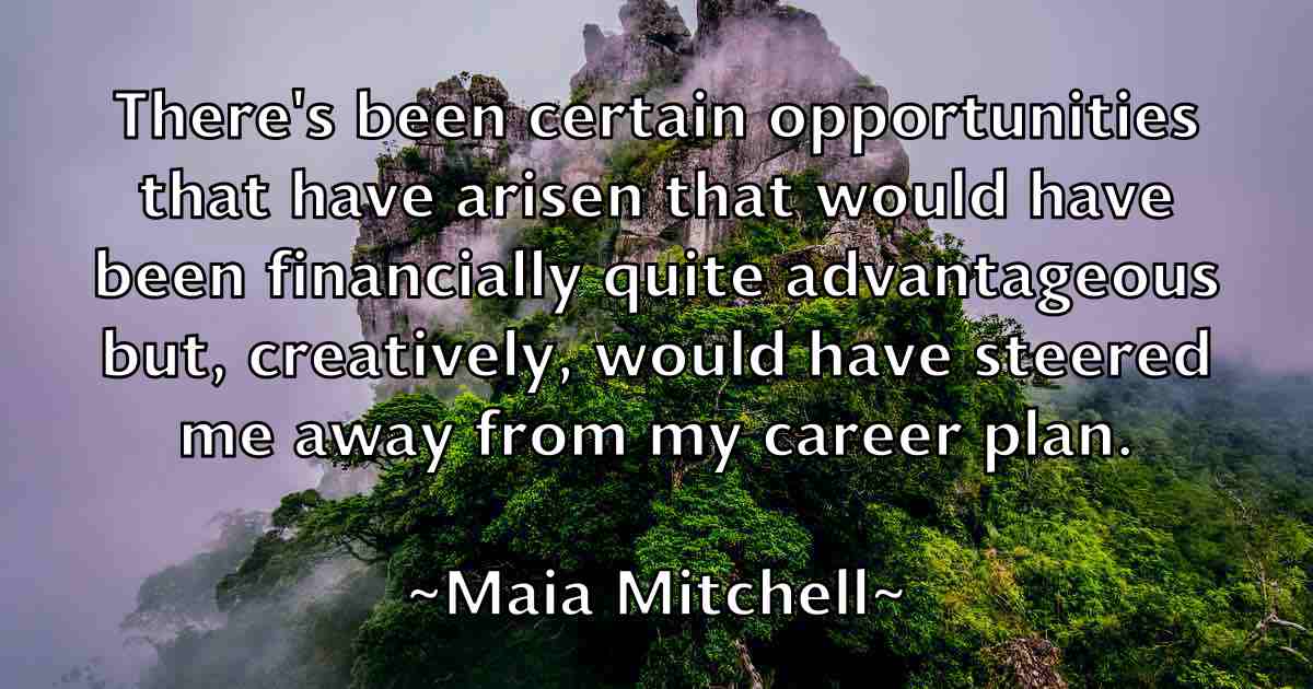 /images/quoteimage/maia-mitchell-fb-528556.jpg