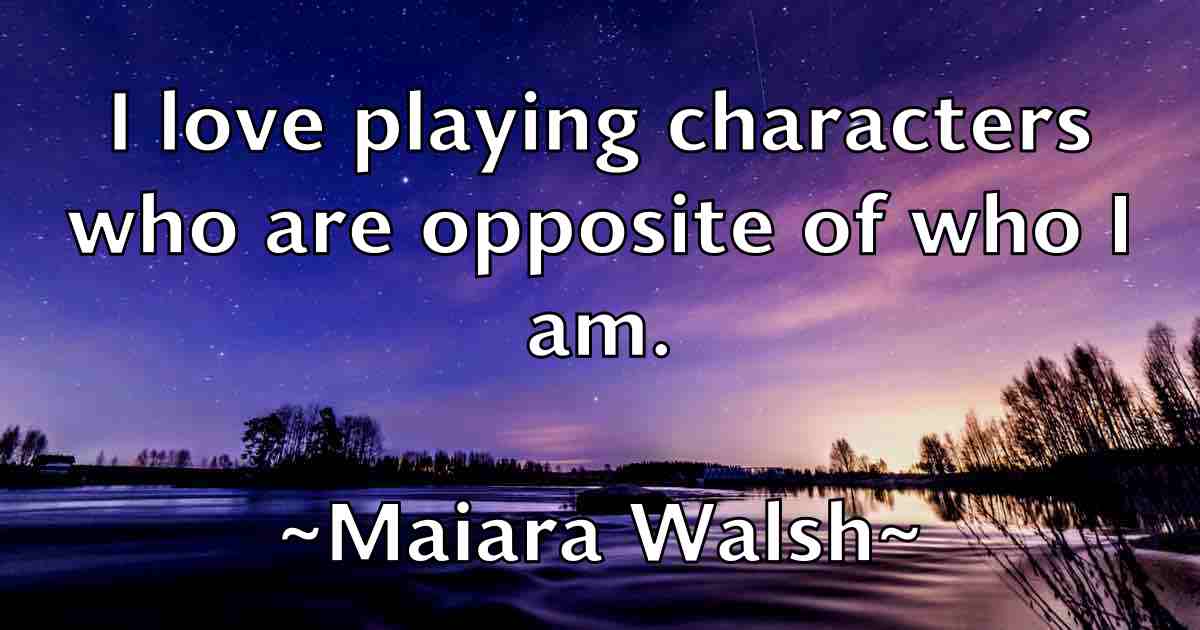 /images/quoteimage/maiara-walsh-fb-528564.jpg