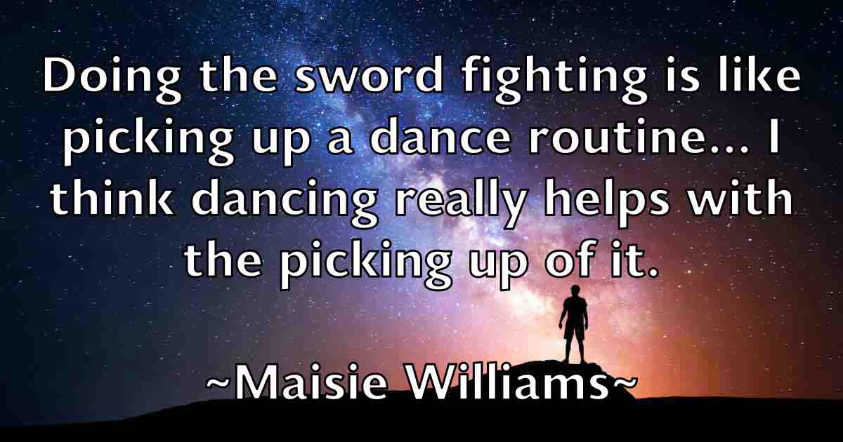 /images/quoteimage/maisie-williams-fb-528758.jpg
