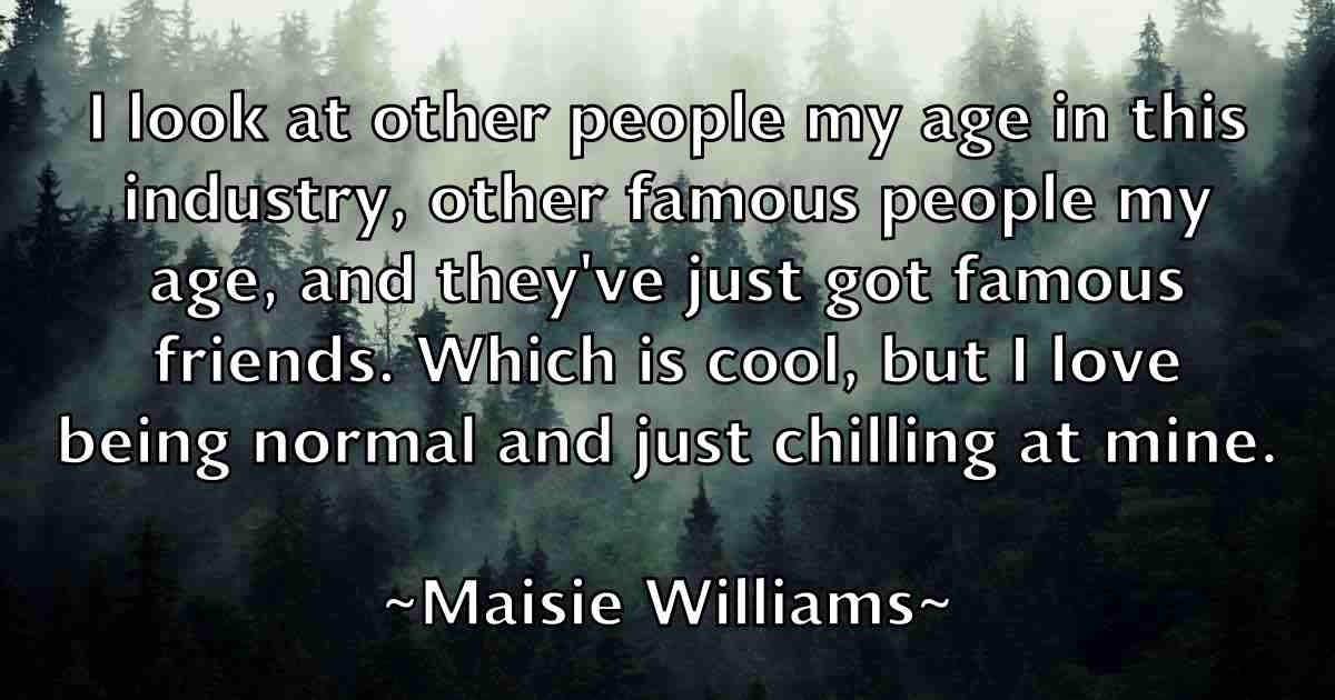 /images/quoteimage/maisie-williams-fb-528762.jpg