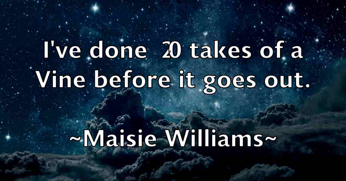/images/quoteimage/maisie-williams-fb-528775.jpg