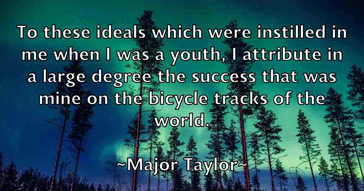 /images/quoteimage/major-taylor-fb-528937.jpg