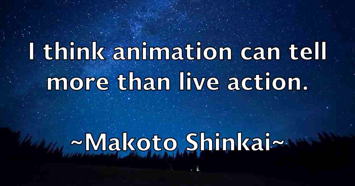 /images/quoteimage/makoto-shinkai-fb-528993.jpg